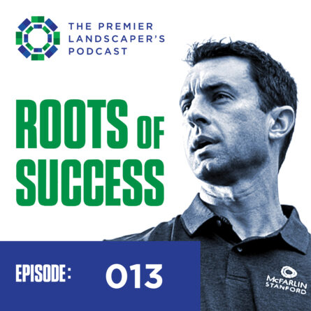 Roots of Success podcast with Tommy Cole landscaping podcast with Marty Grunder
